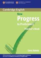 New Progress To Proficiency Teacher's Book di Leo Jones edito da Cambridge University Press
