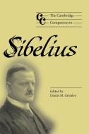 The Cambridge Companion to Sibelius edito da Cambridge University Press