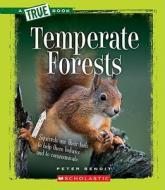 Temperate Forests di Peter Benoit edito da Scholastic