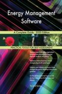 Energy Management Software A Complete Guide - 2020 Edition di Gerardus Blokdyk edito da 5STARCooks
