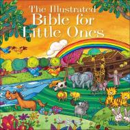 The Illustrated Bible for Little Ones di Janice Emmerson edito da HARVEST HOUSE PUBL