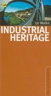 Industrial Heritage Walks In Britain edito da Aa Publishing
