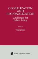 Globalization and Regionalization di David B. Audretsch, Charles Bonser edito da Springer US