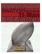 Swat Offense: 11 Man di Gino Arcaro edito da Jordan Publications Inc.