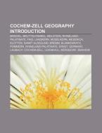 Cochem-zell Geography: Cochem, Ulmen, B di Books Llc edito da Books LLC, Wiki Series