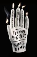 Middlegame di Seanan McGuire edito da St Martin's Press