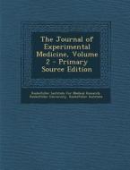 Journal of Experimental Medicine, Volume 2 edito da Nabu Press