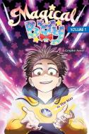 Magical Boy di Scholastic edito da GRAPHIX