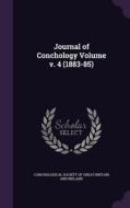 Journal Of Conchology Volume V. 4 (1883-85) edito da Palala Press