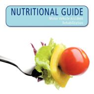 NUTRITIONAL GUIDE di Healthwithcare edito da AuthorHouse