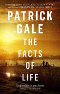The Facts of Life di Patrick Gale edito da Headline Publishing Group