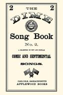 Dime Song Book #2 di Applewood Books edito da APPLEWOOD