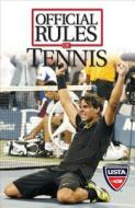Official Rules of Tennis di USTA edito da Triumph Books (IL)