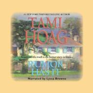 Rumor Has It di Tami Hoag edito da BBC Audiobooks