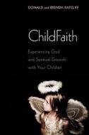 Childfaith di Donald Ratcliff edito da Wipf & Stock Publishers