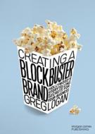 Creating A Blockbuster Brand