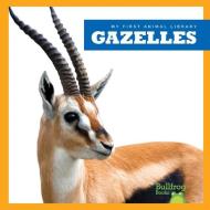 Gazelles di Penelope S. Nelson edito da BULLFROG BOOKS