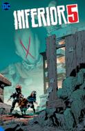 Inferior Five di Keith Giffen, Jeff Lemire edito da D C COMICS