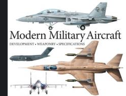 Modern Military Aircraft di Robert Jackson edito da Amber Books Ltd
