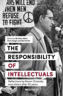 The Responsibility of Intellectuals di Nicholas Allott edito da UCL Press