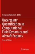 Uncertainty Quantification In Computational Fluid Dynamics And Aircraft Engines edito da Springer Nature Switzerland Ag