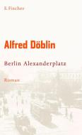 Berlin Alexanderplatz di Alfred Döblin edito da FISCHER, S.