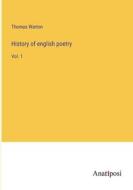 History of english poetry di Thomas Warton edito da Anatiposi Verlag