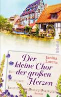 Der kleine Chor der großen Herzen di Janina Lorenz edito da Piper Verlag GmbH