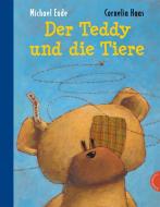 Der Teddy und die Tiere di Michael Ende edito da Thienemann