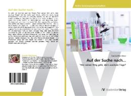 Auf der Suche nach... di Daniela Oberlehner edito da AV Akademikerverlag