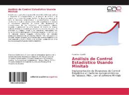 Análisis de Control Estadístico Usando Minitab di Francisco Castillo edito da EAE