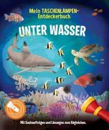 Mein Taschenlampen-Entdeckerbuch - Unter Wasser edito da Ullmann Medien GmbH