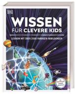 Wissen für clevere Kids edito da Dorling Kindersley Verlag