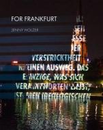 Jenny Holzer di Henri Cole, Rose-Maria Gropp, Peter Weibel edito da Kerber Christof Verlag
