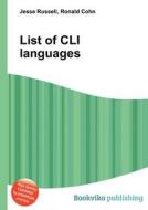 List Of Cli Languages edito da Book On Demand Ltd.