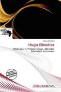 Hugo Bleicher edito da Cred Press