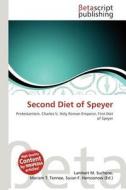 Second Diet of Speyer edito da Betascript Publishing