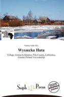 Wyszecka Huta edito da Crypt Publishing