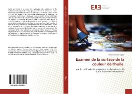 Examen de la surface de la couleur de l'huile di Paul-Bernhard Eipper edito da Éditions universitaires européennes
