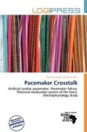 Pacemaker Crosstalk edito da Log Press