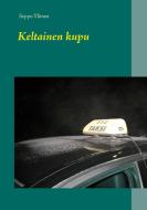 Keltainen kupu di Seppo Ylönen edito da Books on Demand