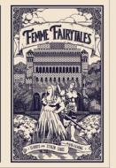 Femme Fairytales edito da LIGHTNING SOURCE INC