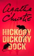 Hickory Dickory Dock di Agatha Christie edito da Harpercollins Publishers