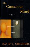 The Conscious Mind di David J. Chalmers edito da Oxford University Press Inc