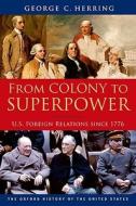 From Colony to Superpower di George C. Herring edito da OUP USA