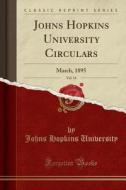 Johns Hopkins University Circulars, Vol. 14 di Johns Hopkins University edito da Forgotten Books