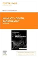 Dental Radiography - Elsevier eBook on Vitalsource (Retail Access Card): Principles and Techniques di Joen Iannucci, Laura Jansen Howerton edito da ELSEVIER