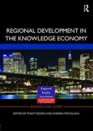 Regional Development in the Knowledge Economy di Philip Cooke edito da Routledge