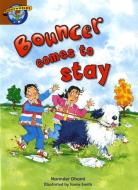 Storyworlds Bouncer Comes to Stay di Narinder Dhami edito da Pearson Education Limited