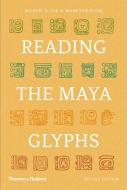 Reading the Maya Glyphs di Michael D. Coe, Mark Van Stone edito da Thames & Hudson Ltd